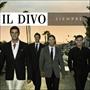 Il Divo - Siempre